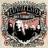 Dark Tranquillity - Manifesto Of...