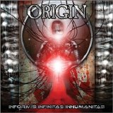 Origin - Informis Infinitas Inhumanitas