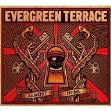 Evergreen Terrace - Almost Home