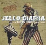 Jello Biafra - The Big Kaboom, Part One