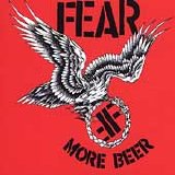 FEAR - More Beer