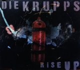 Die Krupps - Rise Up CDS