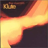 Klute - Fear Of People