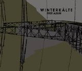 Winterkälte - First Album