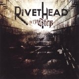 Rivethead - The 13th Step