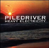 Piledriver - Heavy Electricity