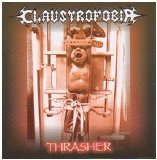 Claustrofobia - Thrasher