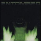 Entombed - Wolverine Blues Remastered