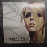 Praga Khan - Glamour Girl: The Remixes