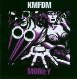 KMFDM - Money (Remastered)