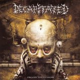 Decapitated - Organic Hallucinosis