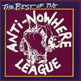 Anti-Nowhere League - The Best Of The Anti-Nowhere League