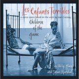 Philip Glass - Les Enfants Terribles  (Children Of The Game)