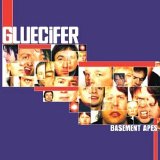 Gluecifer - Basement Apes