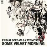 Primal Scream & Kate Moss - Some Velvet Morning CDS