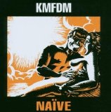 KMFDM - Naive (Remastered)