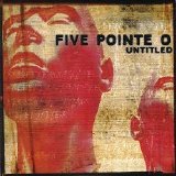Five Pointe O - Untitled