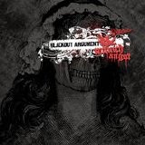 The Blackout Argument - Munich Angst