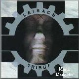 Tributes - Laibach - Schlecht Und Ironisch