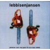 Lebbis & Jansen - Jakkeren Voor Nog Geen 15 Euro Door 2002