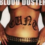 Blood Duster - Cunt