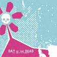 Day Of The Dead - Old Habits Die Harder