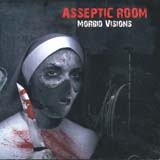 Asseptic Room - Morbid Visions