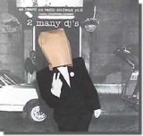 2 Many DJ's - As Heard On Radio Soulwax Pt. 2