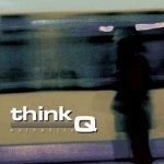 Thinkq - Authentic