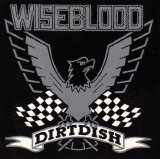 Wiseblood - Dirtdish