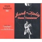 Hans Teeuwen - Hard En Zielig