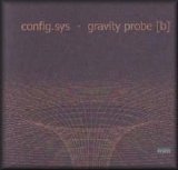 Config.Sys - Gravity Probe [B]