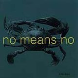 NoMeansNo - In The Fishtank