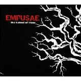 Empusae - The Hatred of Trees