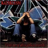 Kataklysm - Victims Of This Fallen World