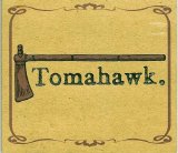 Tomahawk - Tomahawk