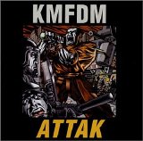 KMFDM - Attak
