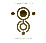 Apoptygma Berzerk - Welcome To Earth (Remastered)