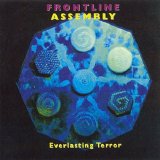 Front Line Assembly - Everlasting Terror