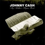 Johnny Cash - My Mothers Hymn Book