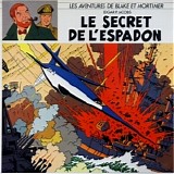 Edgar P. Jacobs - Les aventures de Blake et Mortimer - Le secret de l'Espadon
