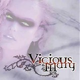 Vicious Mary - Vicious Mary