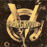 Von Groove - Von Groove