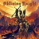 Oblivion Knight - Oblivion Knight