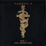Voodoo X - Vol. I - The Awakening