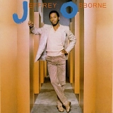 Osborne, Jeffrey - Jeffrey Osborne