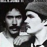 Bell & James - In Black & White