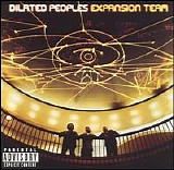 Dilated Peoples - Expansion Team