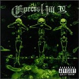 Cypress Hill - IV