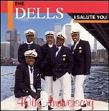The Dells - I Salute You